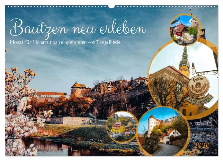 Produktbild: Bautzen neu erleben - Monat f&uuml;r Monat urban eingefangen (Wandkalender 2026 DIN A2 quer), CALVENDO Monatskalender