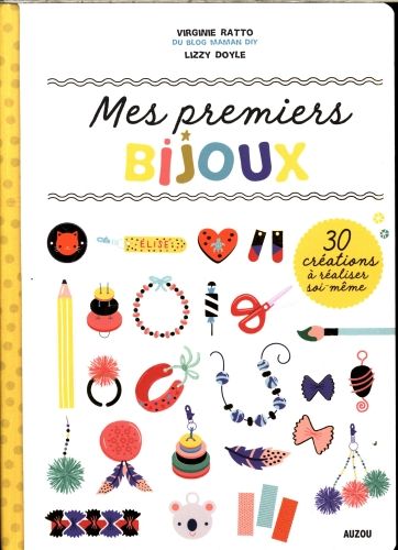 Produktbild: Mes premiers bijoux : 30 cr&eacute;ations &agrave; r&eacute;aliser soi-m&ecirc;me