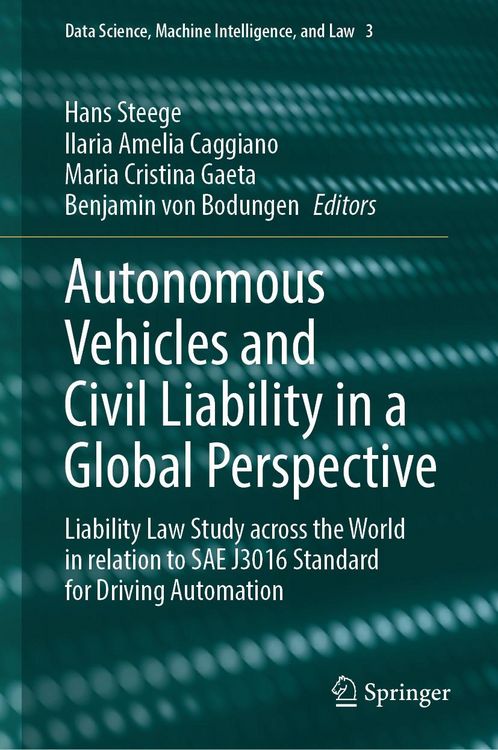 Produktbild: Autonomous Vehicles and Civil Liability in a Global Perspective