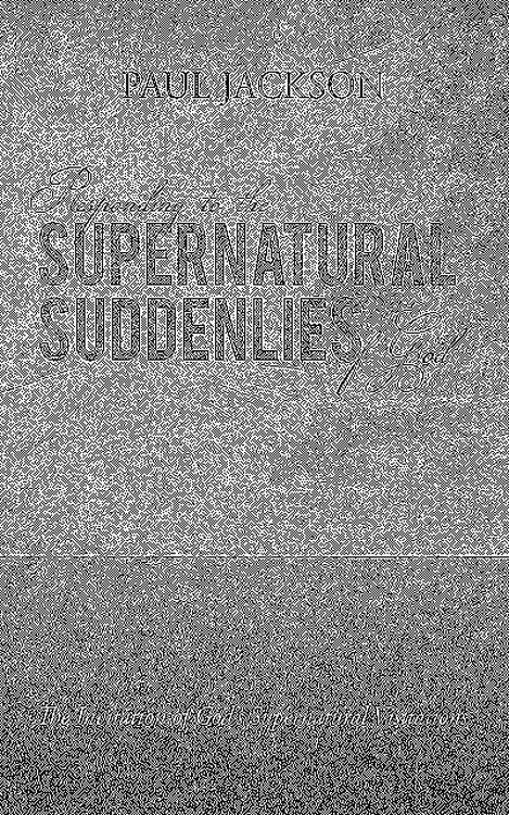Produktbild: Responding to the Supernatural Suddenlies of God