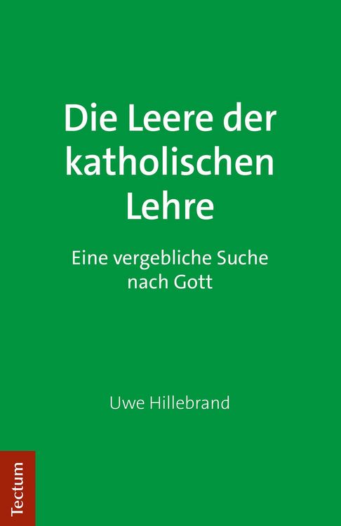 Produktbild: Die Leere der katholischen Lehre