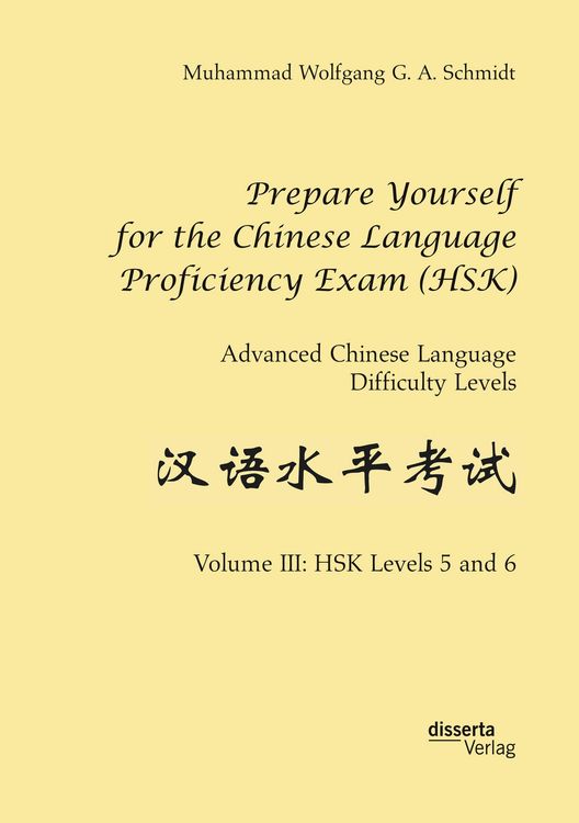 Produktbild: Prepare Yourself for the Chinese Language Proficiency Exam (HSK). Advanced Chinese Language Difficulty Levels