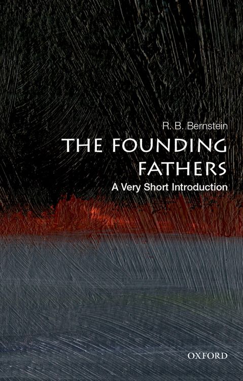 Produktbild: The Founding Fathers: A Very Short Introduction