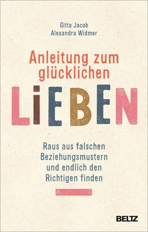 Produktbild: Anleitung zum gl&uuml;cklichen Lieben