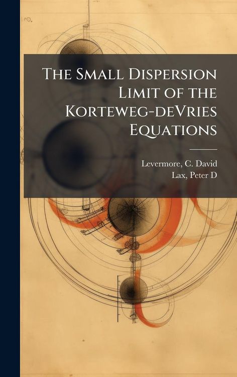 Produktbild: The Small Dispersion Limit of the Korteweg-deVries Equations