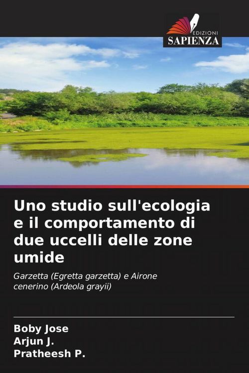 Produktbild: Uno studio sull'ecologia e il comportamento di due uccelli delle zone umide