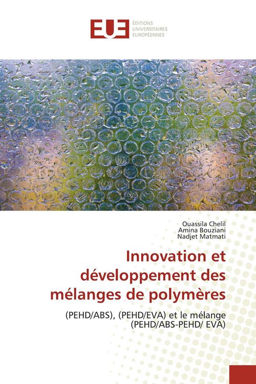 Produktbild: Innovation et d&eacute;veloppement des m&eacute;langes de polym&egrave;res