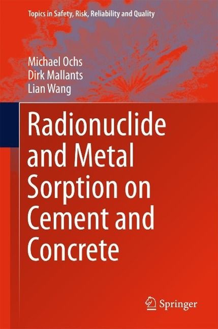 Produktbild: Radionuclide and Metal Sorption on Cement and Concrete