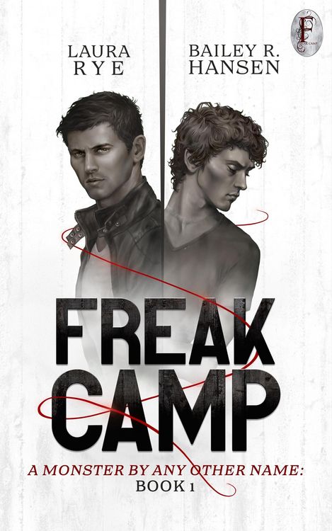 Produktbild: Freak Camp (A Monster By Any Other Name, #1)