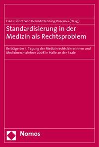 Produktbild: Standardisierung in der Medizin als Rechtsproblem