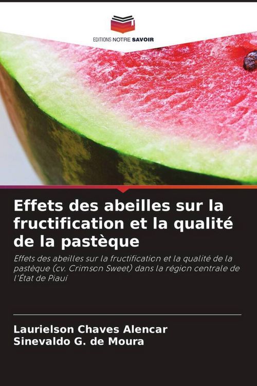 Produktbild: Effets des abeilles sur la fructification et la qualit&eacute; de la past&egrave;que