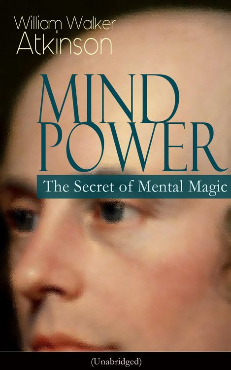 Produktbild: MIND POWER: The Secret of Mental Magic (Unabridged) (Annotated)