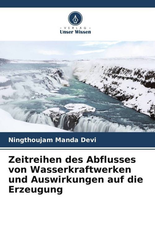 Produktbild: Zeitreihen des Abflusses von Wasserkraftwerken und Auswirkungen auf die Erzeugung