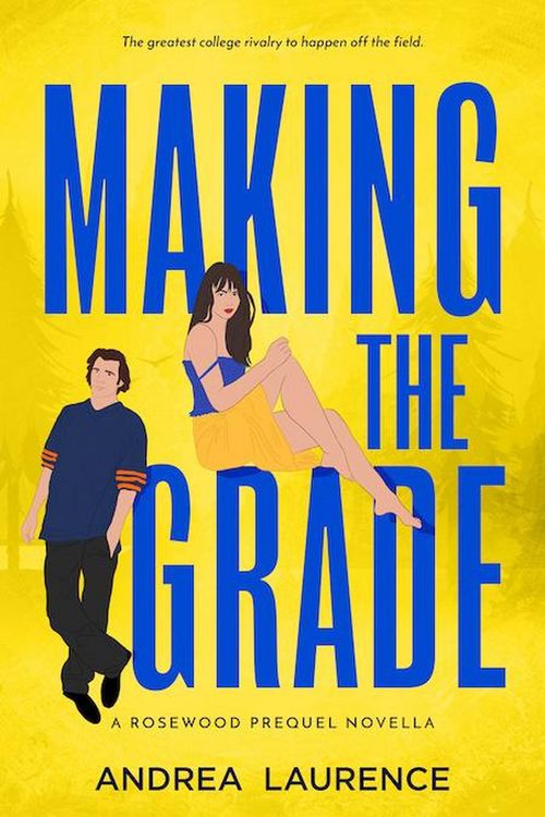 Produktbild: Making the Grade (Rosewood, #1)