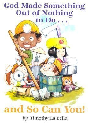 Produktbild: God Made Something Out of Nothing to Do...and So Can You