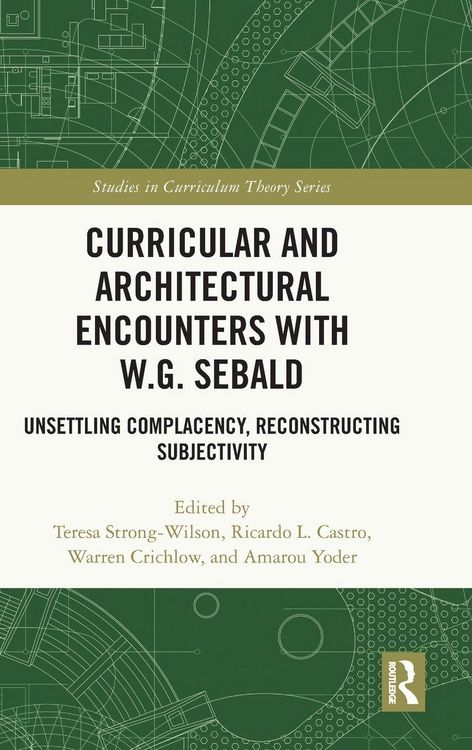 Produktbild: Curricular and Architectural Encounters with W.G. Sebald