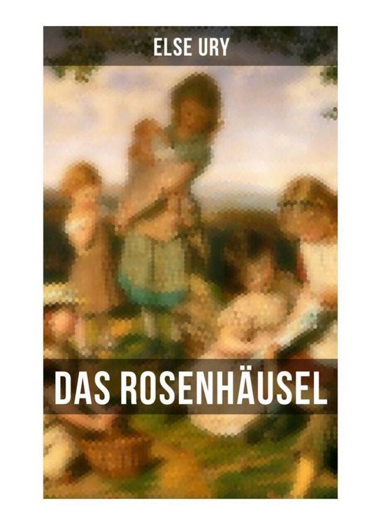 Produktbild: Das Rosenh&auml;usel