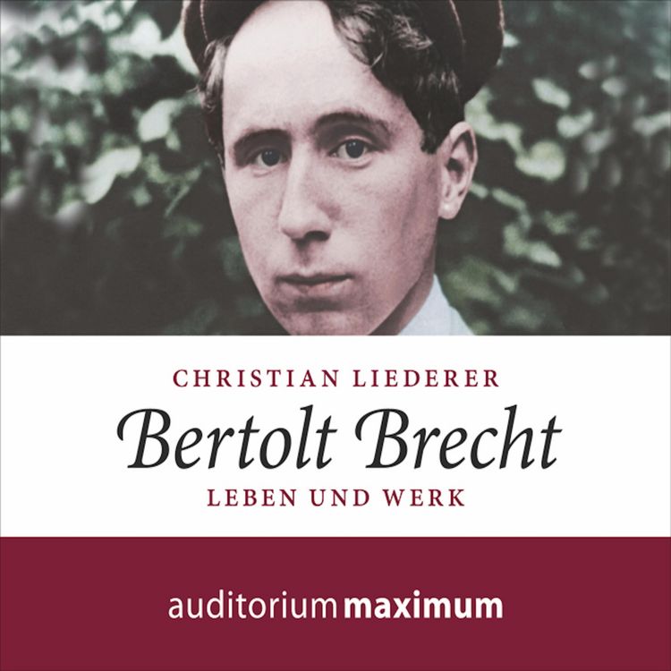 Produktbild: Bertolt Brecht (Ungek&uuml;rzt)
