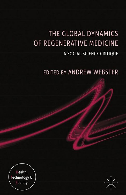 Produktbild: The Global Dynamics of Regenerative Medicine
