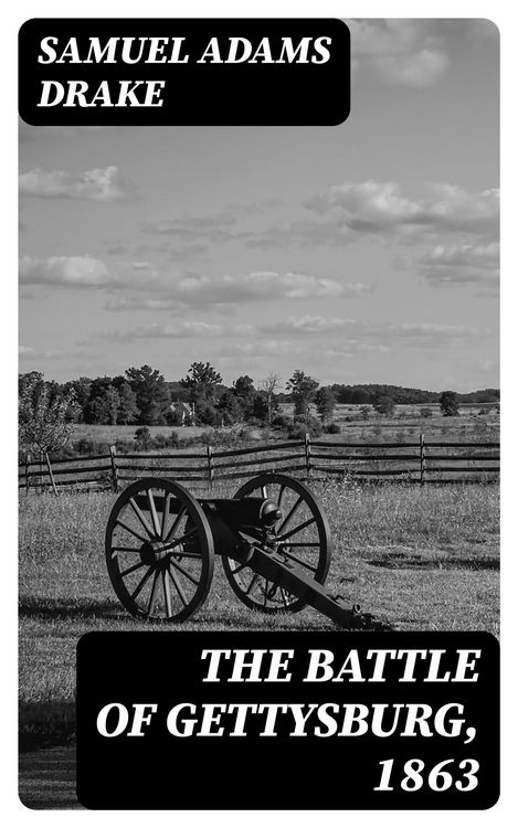 Produktbild: The Battle of Gettysburg, 1863