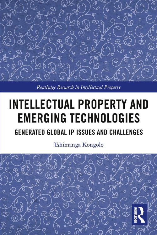 Produktbild: Intellectual Property and Emerging Technologies