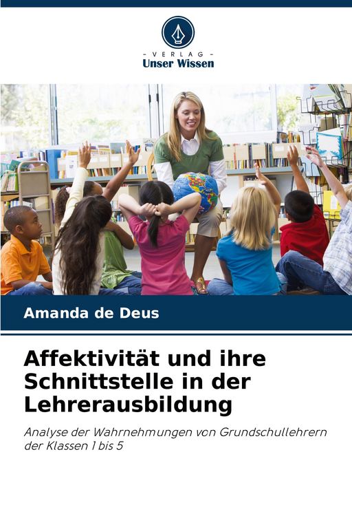 Produktbild: Affektivit&auml;t und ihre Schnittstelle in der Lehrerausbildung