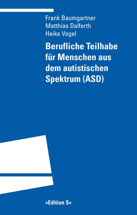 Produktbild: Berufliche Teilhabe f&uuml;r Menschen aus dem autistischen Spektrum (ASD)