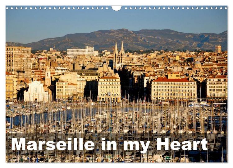 Produktbild: Marseille in my Heart (Wall Calendar 2026 DIN A3 landscape), CALVENDO 12 Month Wall Calendar