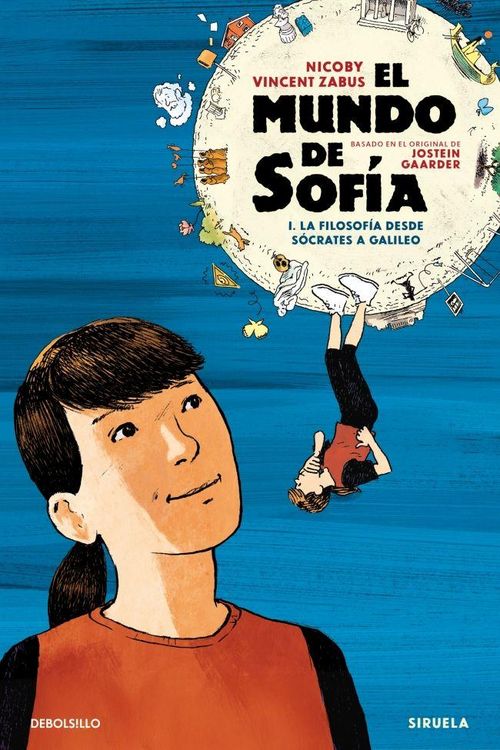 Produktbild: El Mundo de Sof&iacute;a (La Novela Gr&aacute;fica) 1. La Filosof&iacute;a Desde S&oacute;crates a Galileo / Sophie's World