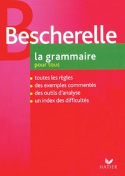 Produktbild: Le Nouveau Bescherelle. La grammaire pour tous