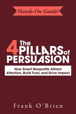 Produktbild: The 4 Pillars of Persuasion