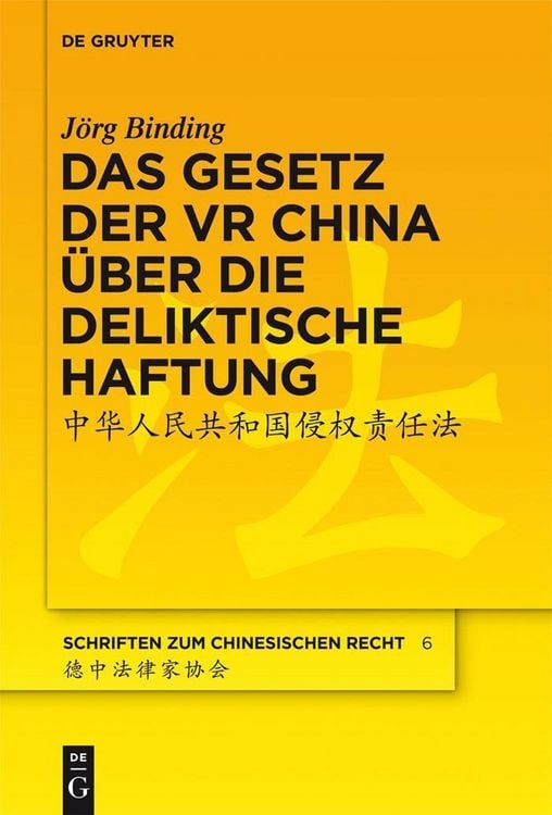 Produktbild: Das Gesetz der VR China &uuml;ber die deliktische Haftung