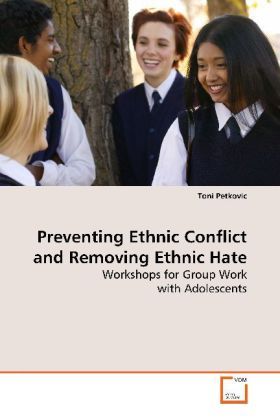 Produktbild: Petkovic Toni: Preventing Ethnic Conflict and Removing Ethni