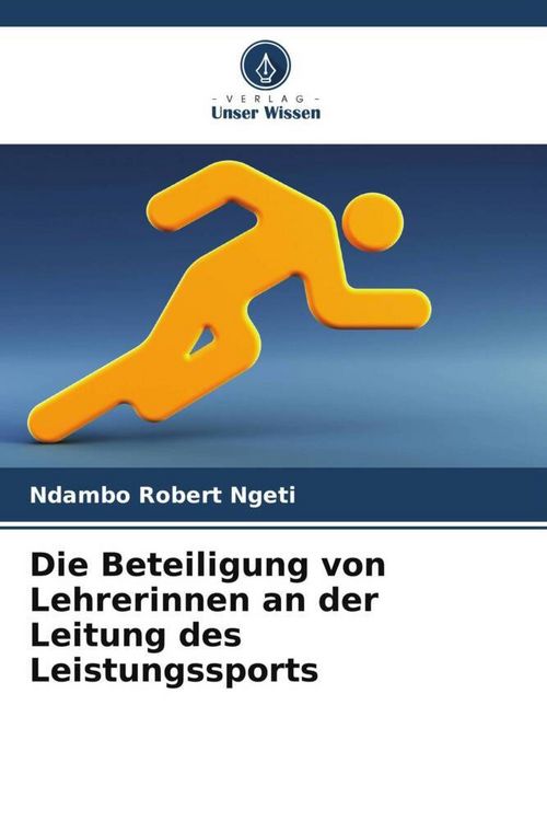 Produktbild: Die Beteiligung von Lehrerinnen an der Leitung des Leistungssports