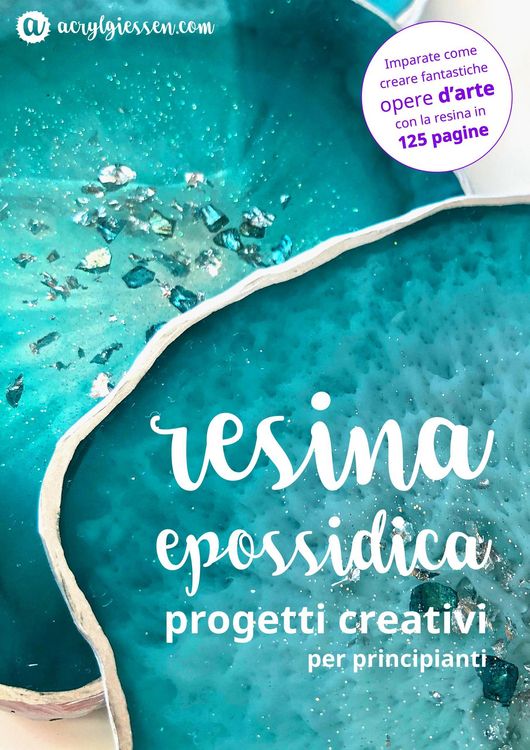 Produktbild: Resina Epossidica - Progetti Creativi per Principianti