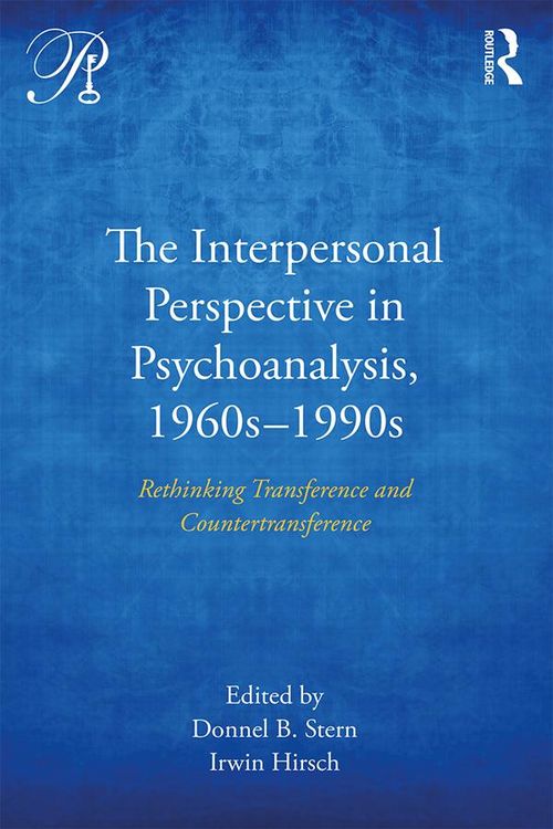 Produktbild: The Interpersonal Perspective in Psychoanalysis, 1960s-1990s