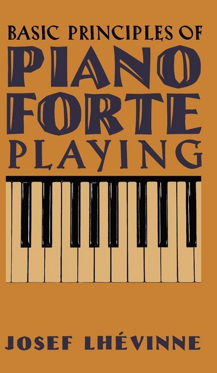 Produktbild: Basic Principles of Pianoforte Playing