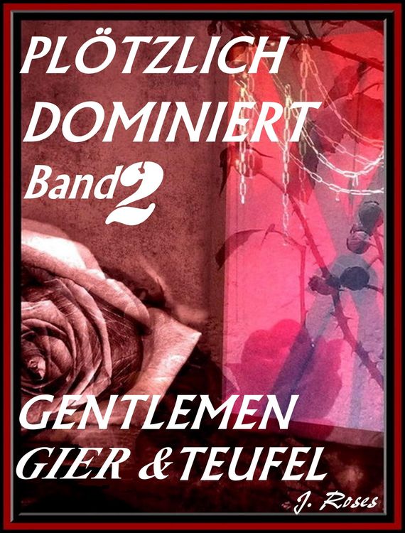 Produktbild: Pl&ouml;tzlich Dominiert, Teil 2