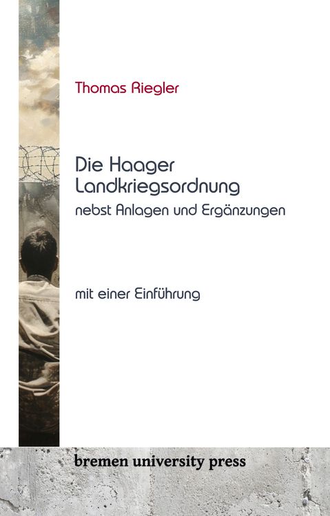 Produktbild: Die Haager Landkriegsordnung nebst Anlagen und Erg&auml;nzungen