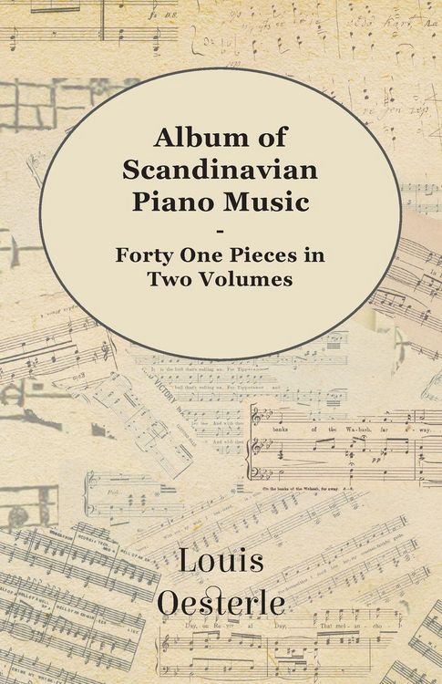 Produktbild: Album Of Scandinavian Piano Music - Forty One Pieces In Two Volumes