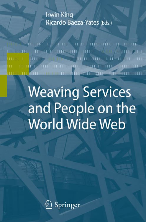 Produktbild: Weaving Services and People on the World Wide Web