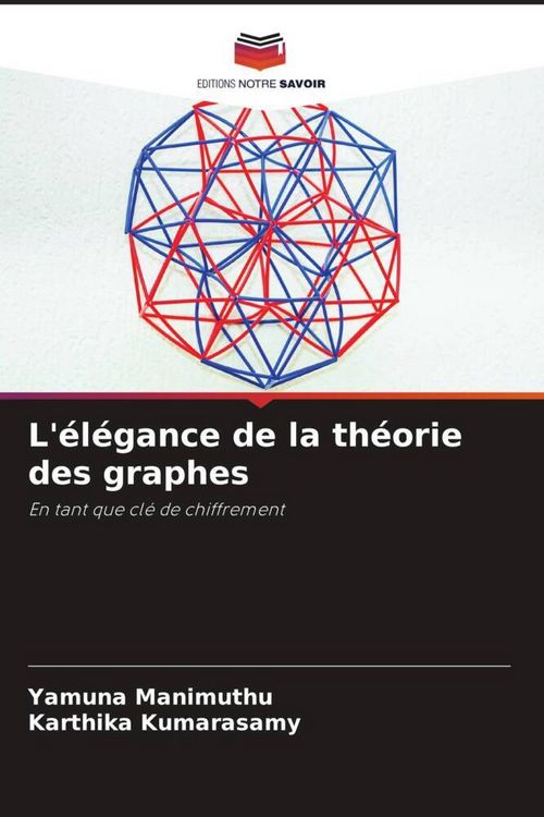 Produktbild: L'&eacute;l&eacute;gance de la th&eacute;orie des graphes