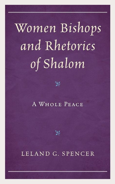 Produktbild: Women Bishops and Rhetorics of Shalom