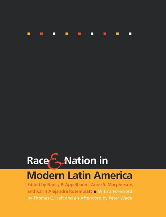 Produktbild: Race and Nation in Modern Latin America