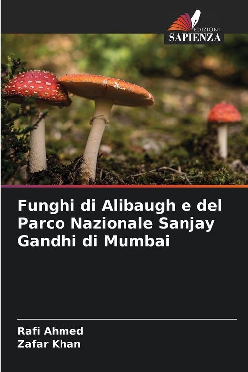 Produktbild: Funghi di Alibaugh e del Parco Nazionale Sanjay Gandhi di Mumbai