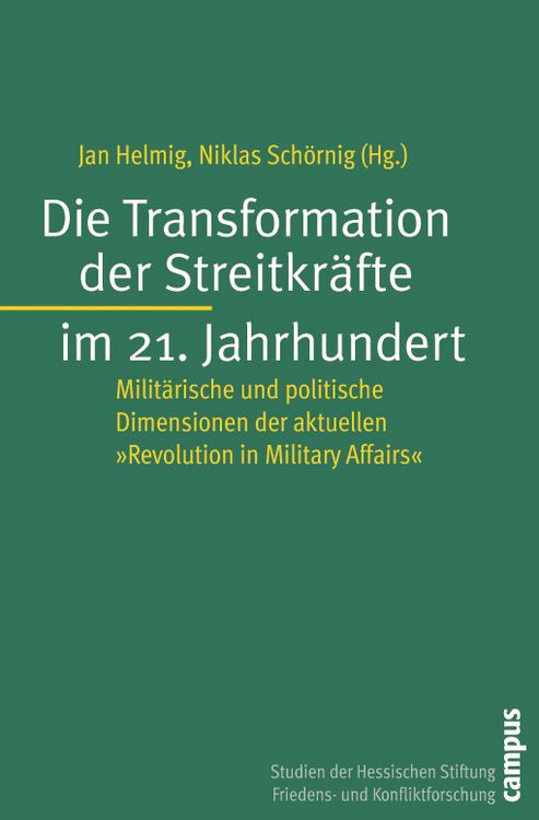 Produktbild: Die Transformation der Streitkr&auml;fte im 21. Jahrhundert