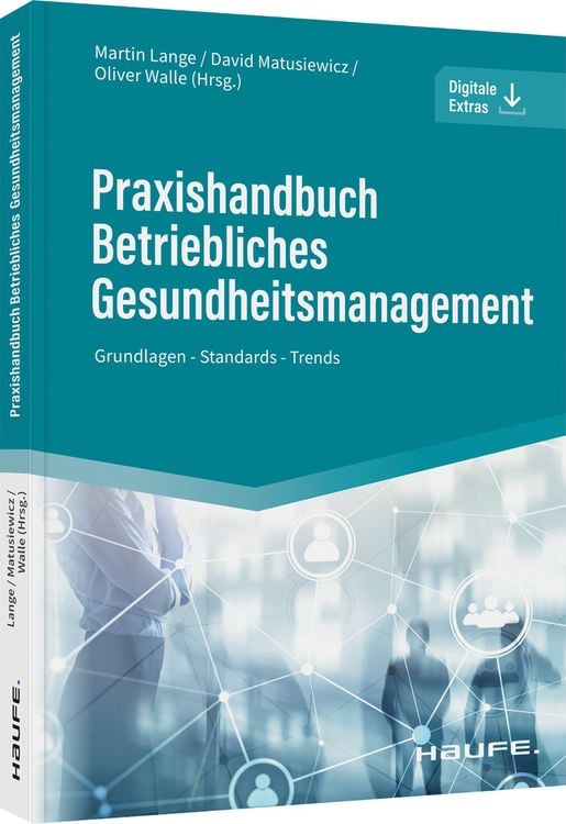 Bild vom Artikel Praxishandbuch Betriebliches Gesundheitsmanagement vom Autor Martin Lange
