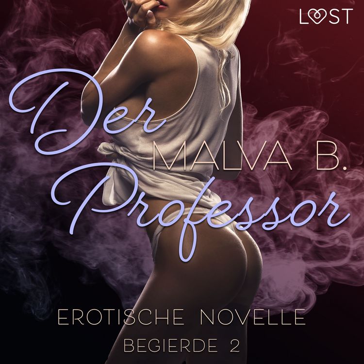 Produktbild: Begierde 2 - Der Professor: Erotische Novelle
