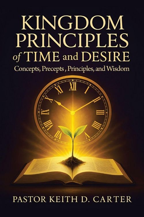 Produktbild: Kingdom Principles of Time and Desire
