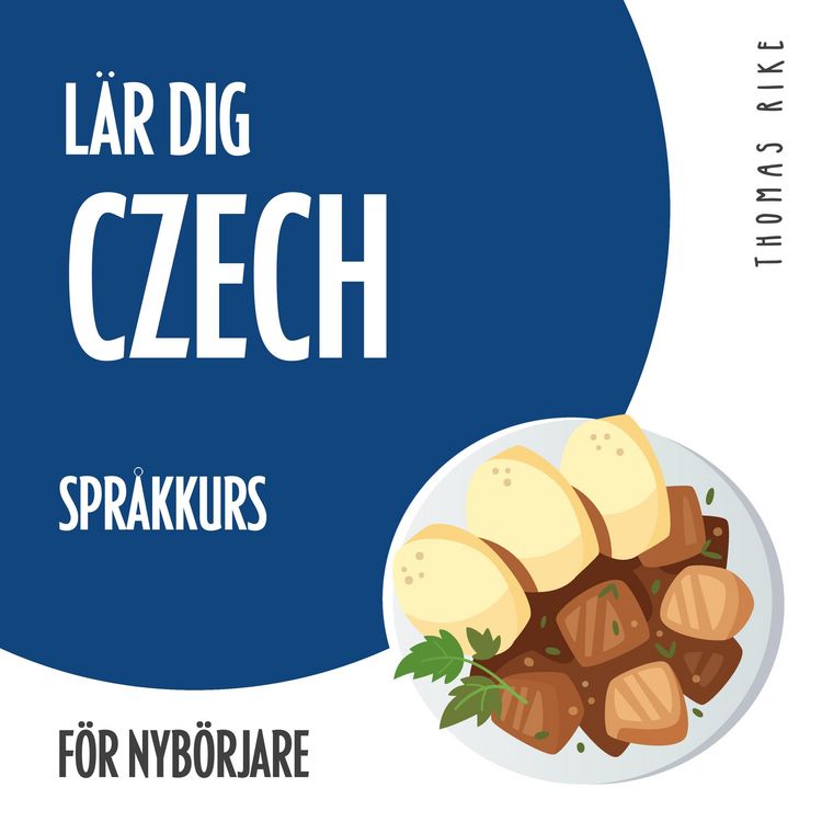 Produktbild: L&auml;r dig Czech (spr&aring;kkurs f&ouml;r nyb&ouml;rjare)